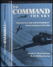 TO COMMAND THE SKY (SMITHSONIAN HISTORY OF AVIATION AND SPACEFLIGHT SERIES) used book depot