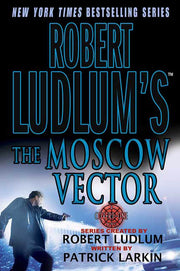 Robert Ludlum's The Moscow Vector: A Covert-One Novel (Covert-One, 6) used book depot