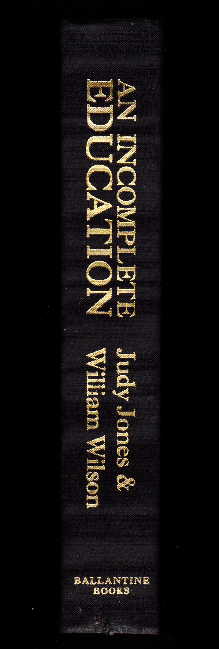 An Incomplete Education used book depot