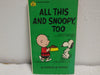 All This And Snoopy, Too