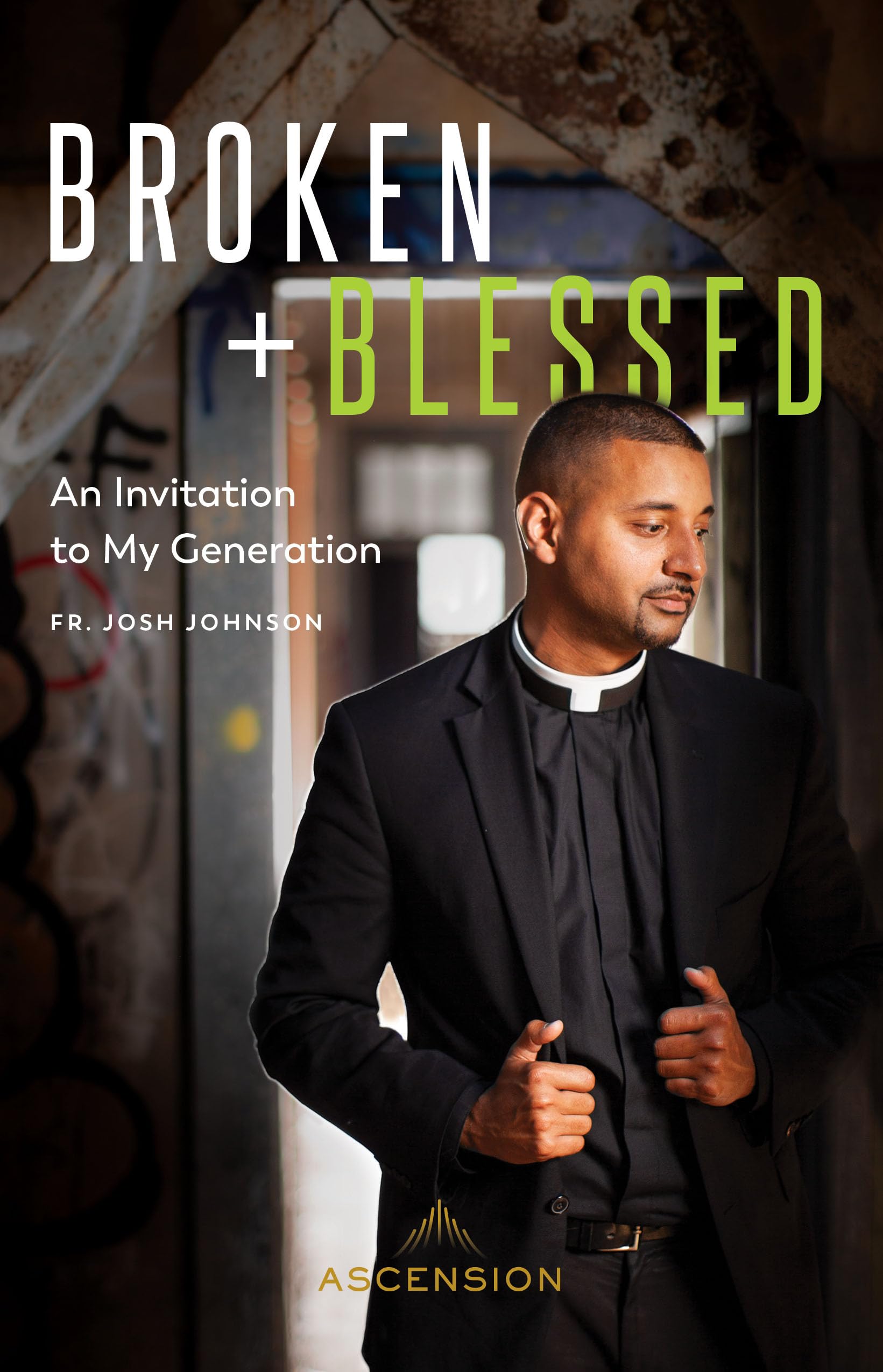 Broken and Blessed: An Invitation to My Generation used book depot