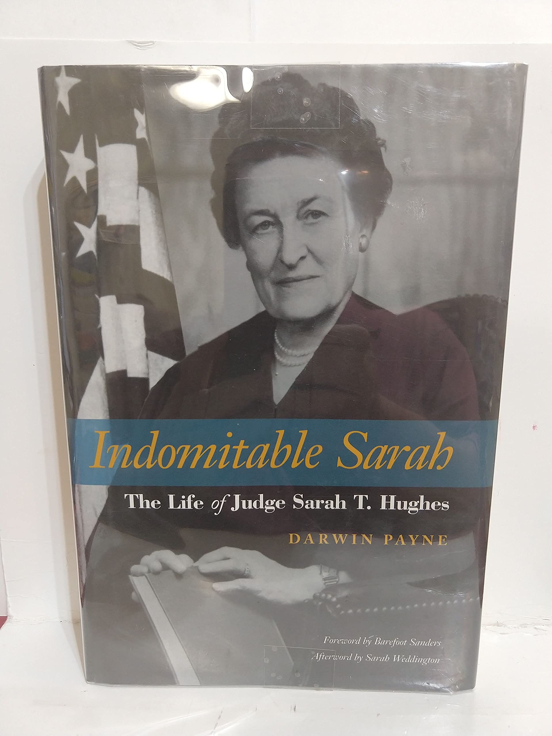 Indomitable Sarah: The Life of Judge Sarah T. Hughes used book depot