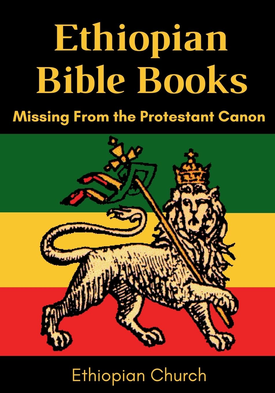 Ethiopian Bible Books: Missing From the Protestant Canon used book depot