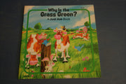 Why Is the Grass Green? used book depot