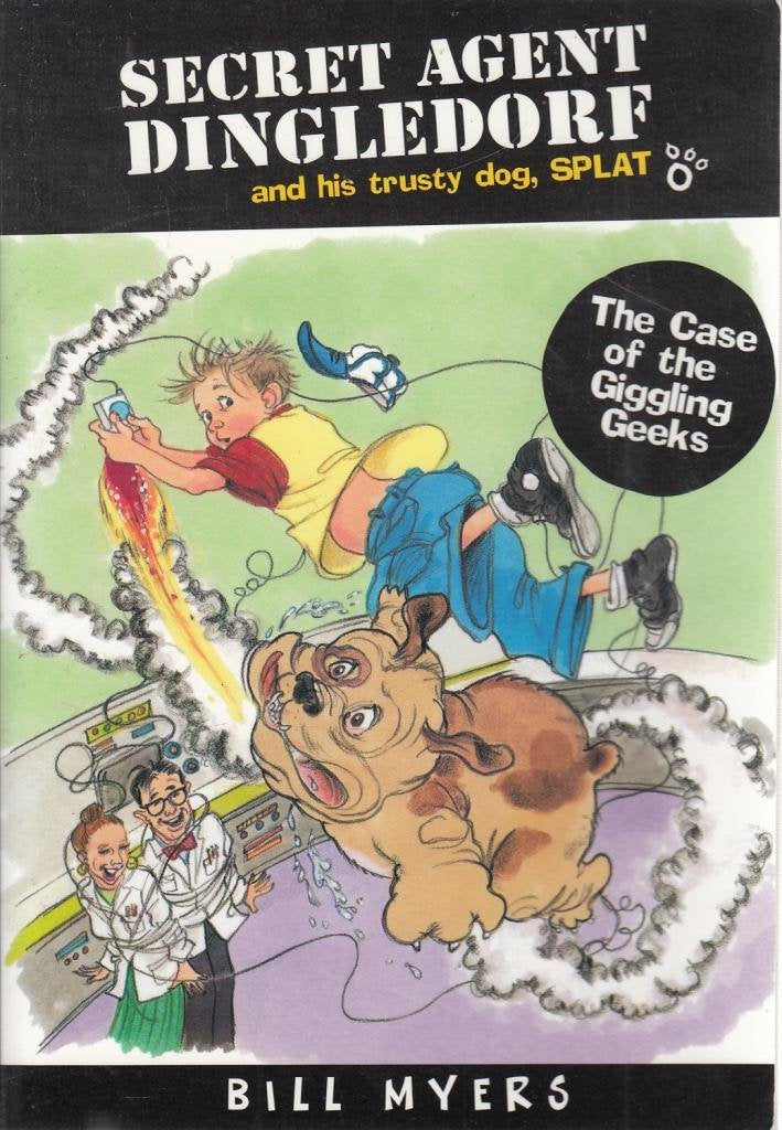 The Case of the Giggling Geeks (Secret Agent Dingledorf Series #1) used book depot