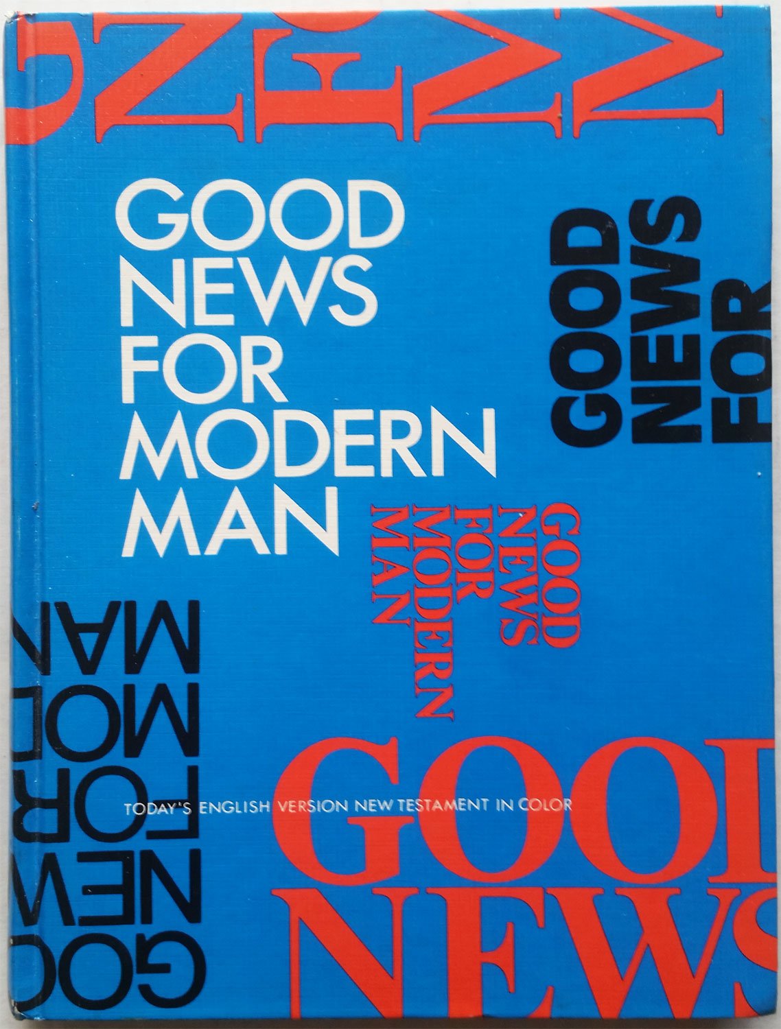 Good News for Modern Man: Today's English Version of the New Testament used book depot