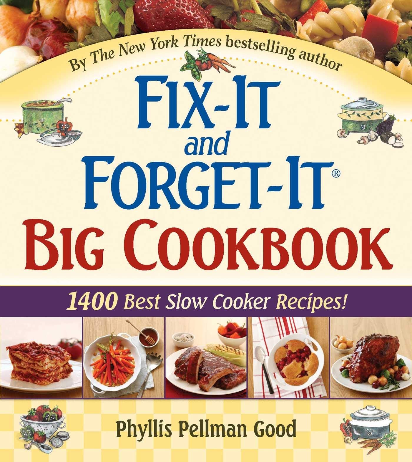 Fix-It and Forget-It Big Cookbook: 1400 Best Slow Cooker Recipes! used book depot