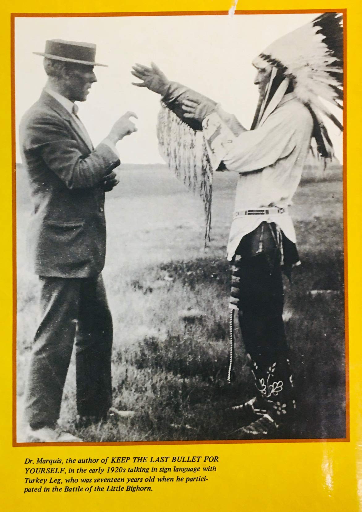 Keep the last bullet for yourself: The true story of Custer's last stand used book depot