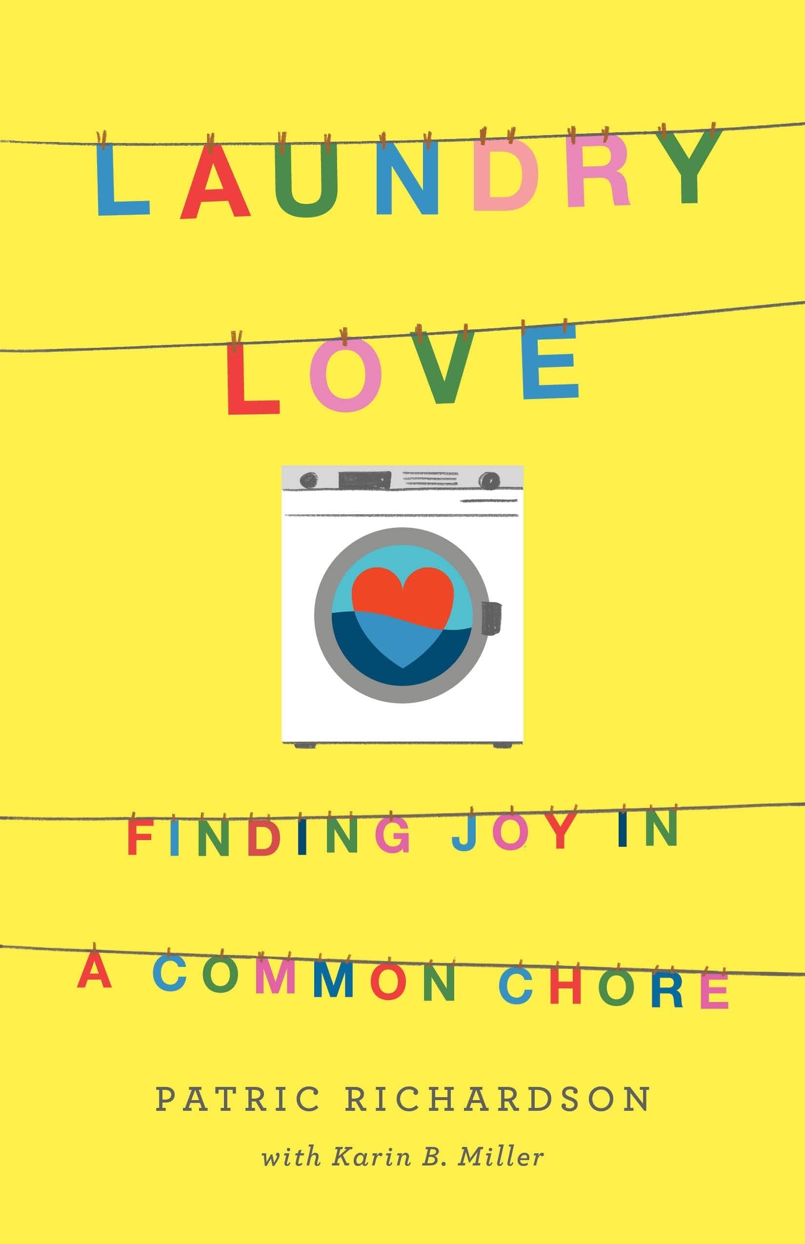 Laundry Love: Finding Joy in a Common Chore used book depot