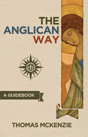 The Anglican Way: A Guidebook used book depot