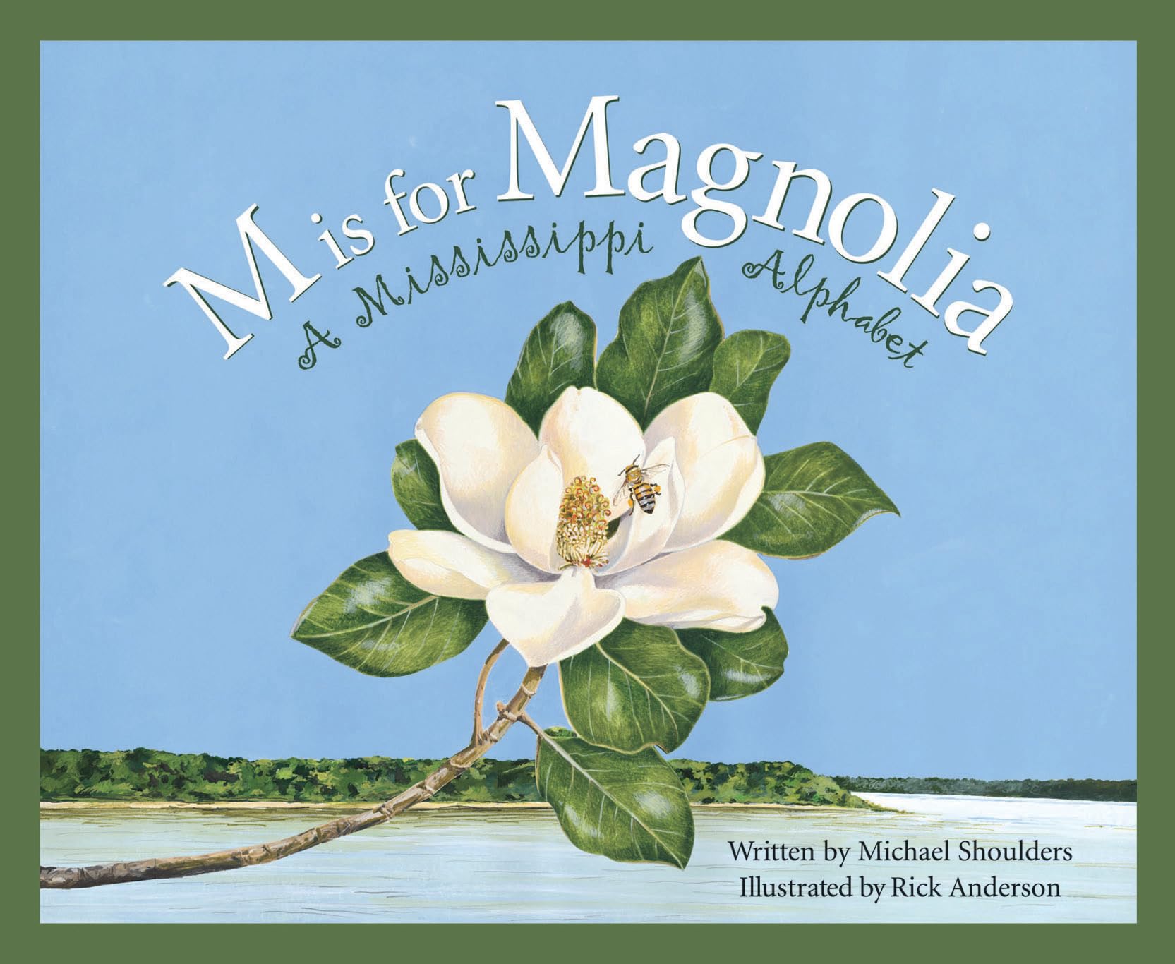 M Is For Magnolia: A Mississippi Alphabet Book (Discover America State by State) used book depot