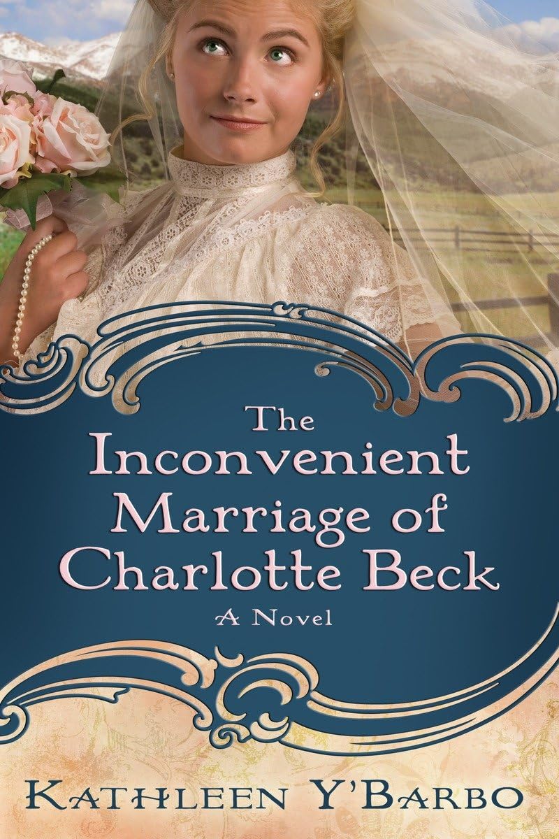 The Inconvenient Marriage of Charlotte Beck: A Novel used book depot