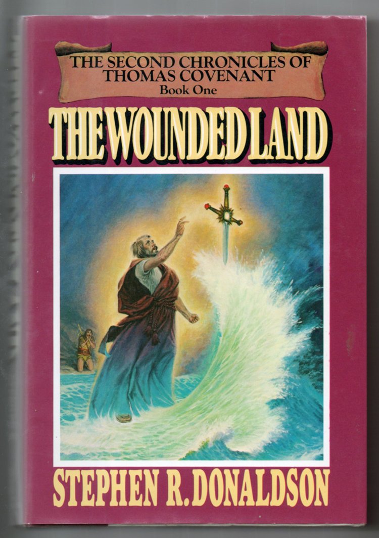 The Wounded Land (Book One of The Second Chronicles of Thomas Covenant) used book depot