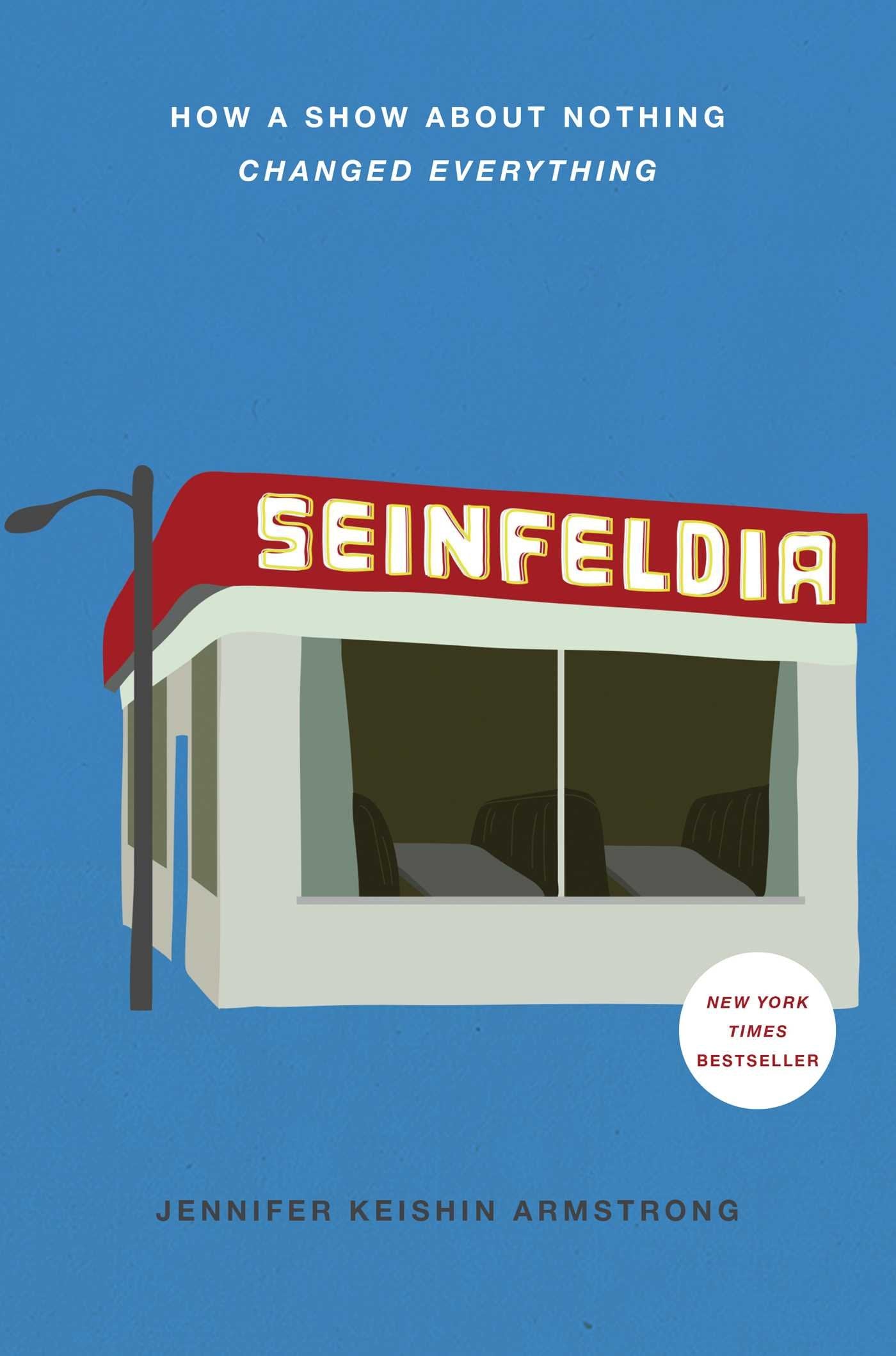 Seinfeldia: How a Show About Nothing Changed Everything used book depot