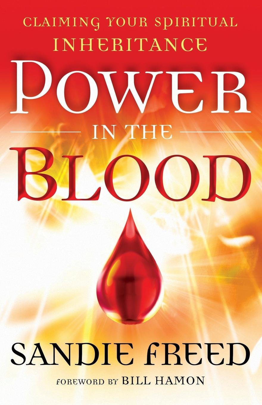 Power in the Blood: Claiming Your Spiritual Inheritance used book depot