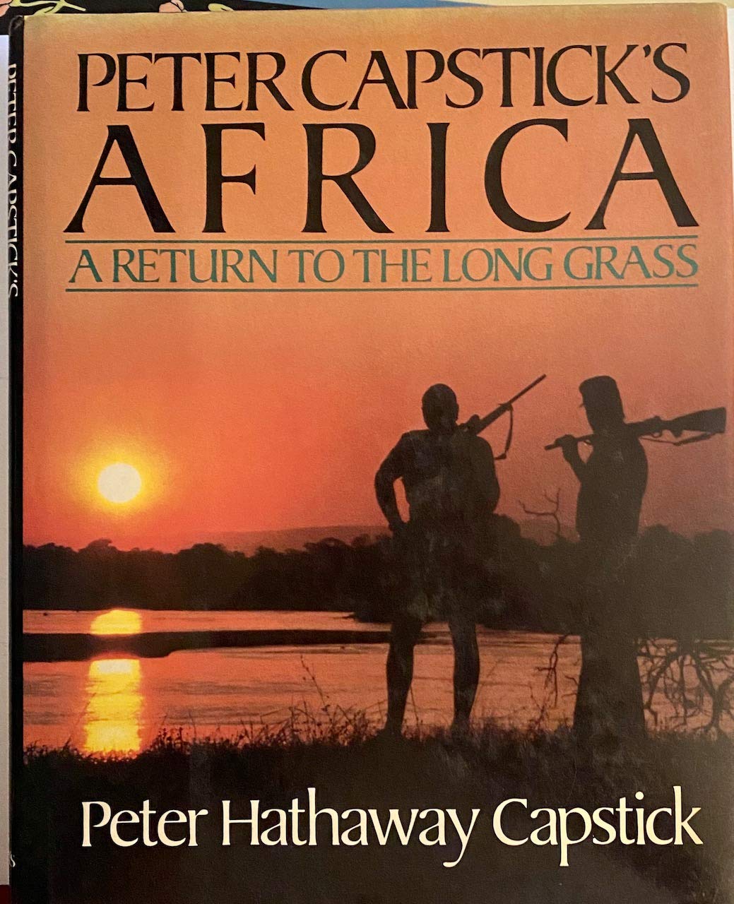 Peter Capstick's Africa: A Return To The Long Grass used book depot