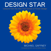 Design Star: Lessons from the New York School of Flower Design used book depot