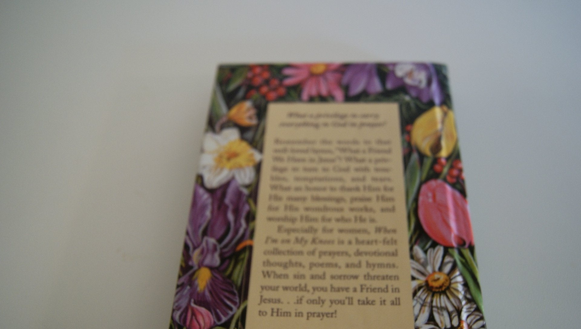 When I'm On My Knees: Devotional Thoughts On Prayer For Women