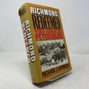 Richmond redeemed: The siege at Petersburg