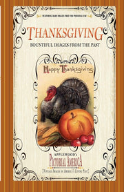 Thanksgiving (Pictorial America): Vintage Images of America's Living Past used book depot
