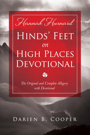 Hinds' Feet on High Places: The Original and Complete Allegory with a Devotional for Women used book depot