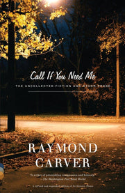 Call If You Need Me: The Uncollected Fiction and Other Prose used book depot