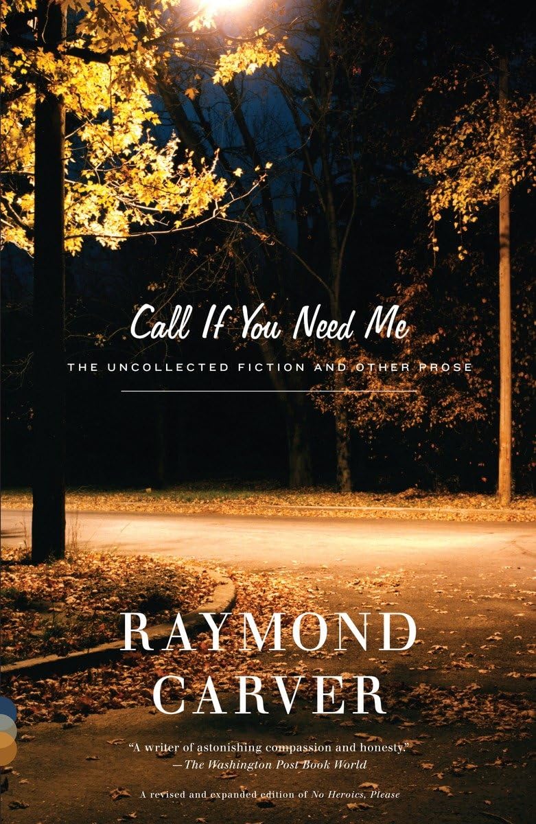 Call If You Need Me: The Uncollected Fiction and Other Prose used book depot