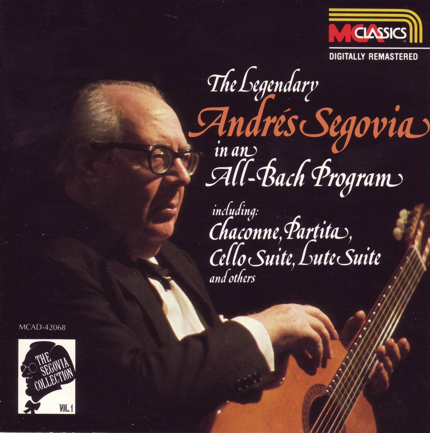 The Segovia Collection, Vol. 1: The Legendary Andres Segovia in an All-Bach Program used book depot