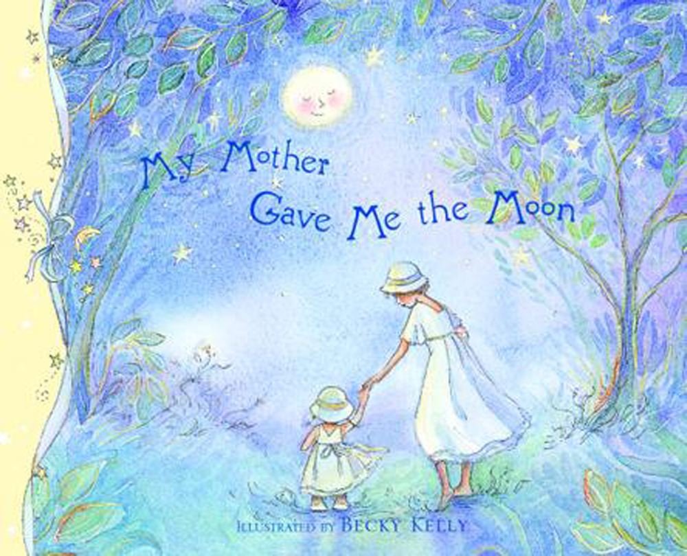 My Mother Gave Me The Moon used book depot