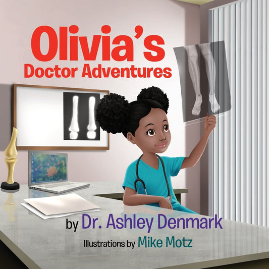 Olivias Doctor Adventures [Paperback] Denmark, Dr Ashley