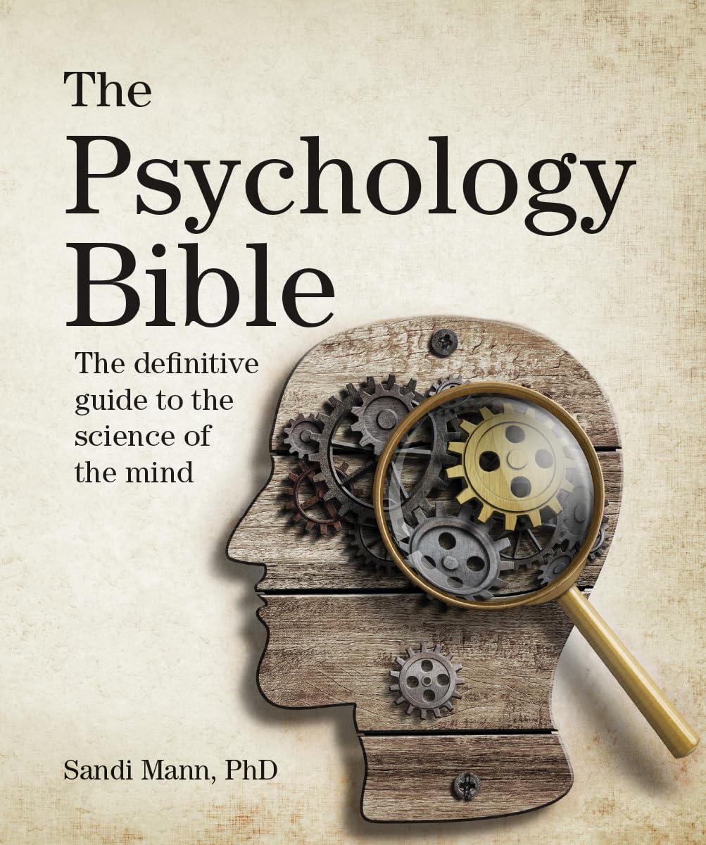 The Psychology Bible: The Definitive Guide to the Science of the Mind (Subject Bible) used book depot