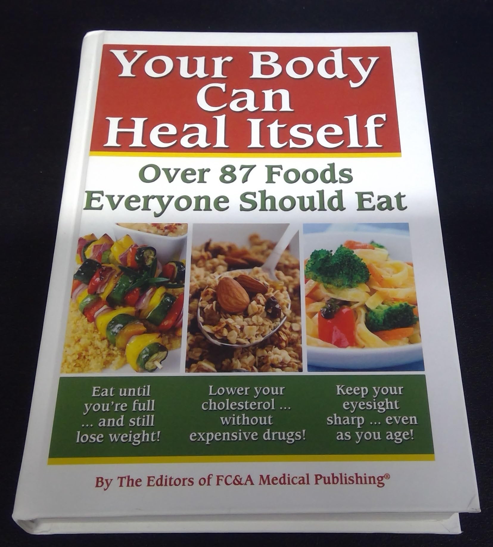 Your Body Can Heal Itself by The Editors of FC&A Medical Publishing used book depot
