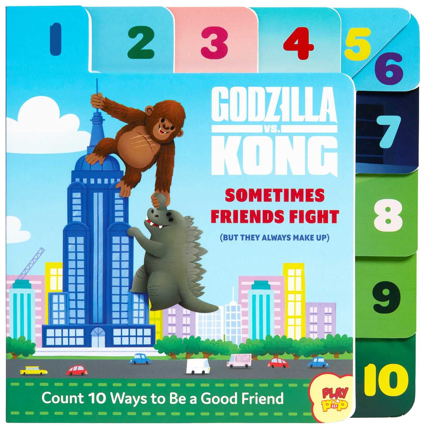 Godzilla vs. Kong: Sometimes Friends Fight: (But They Always Make Up) (Friendship Books for Kids, Kindness Books, Counting Books, Pop Culture Board Books, PlayPop) used book depot