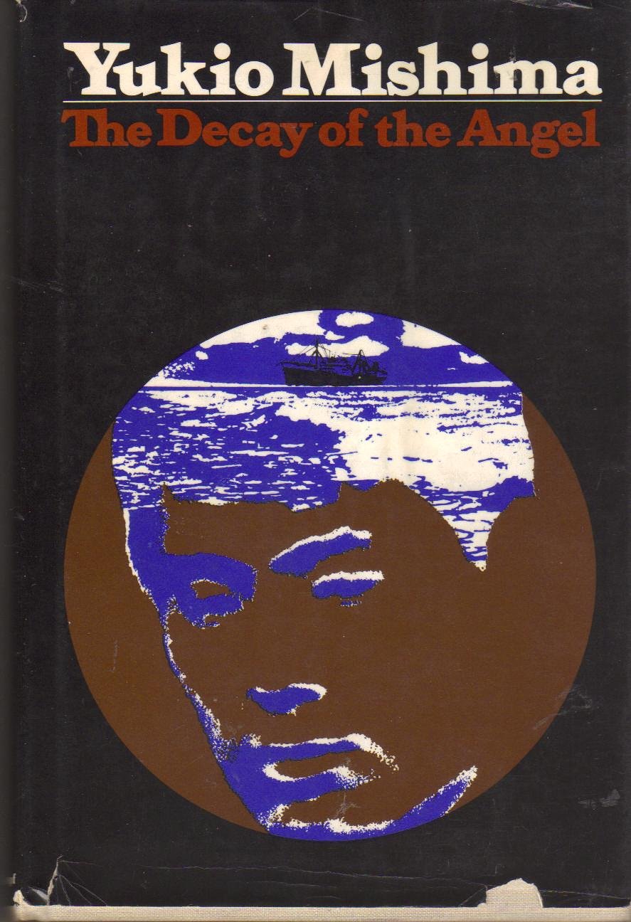 The Decay of the Angel (Book 4 of 4 in The Sea of Fertility cycle) used book depot
