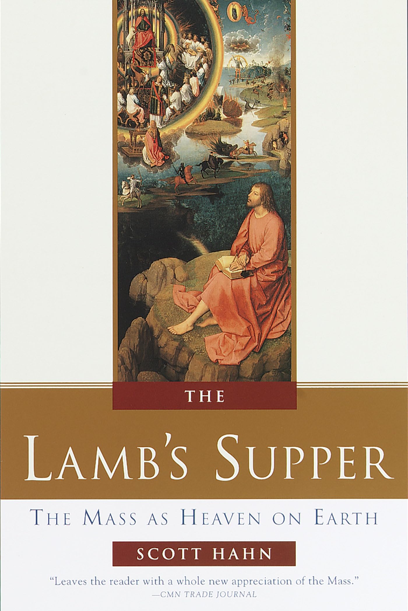 The Lamb's Supper: The Mass as Heaven on Earth used book depot