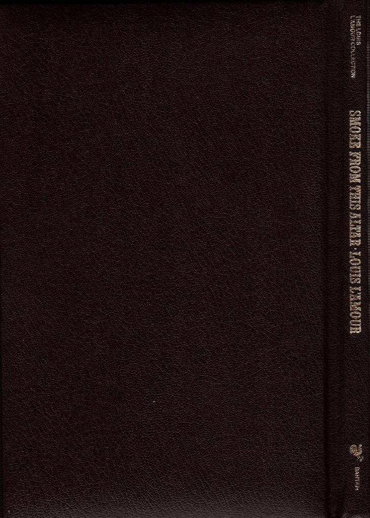 Smoke From This Altar (The Louis L'Amour Collection) used book depot