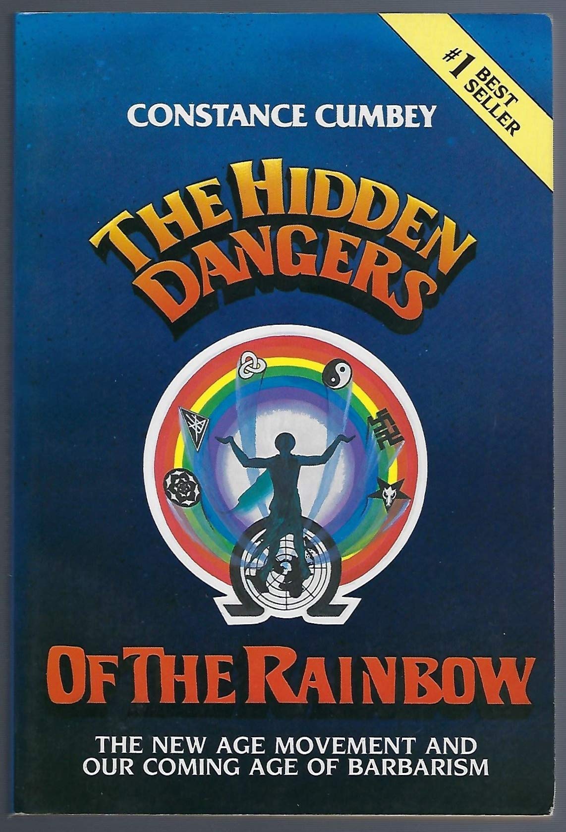 The Hidden Dangers of the Rainbow: The New Age Movement and Our Coming Age of Barbarism used book depot
