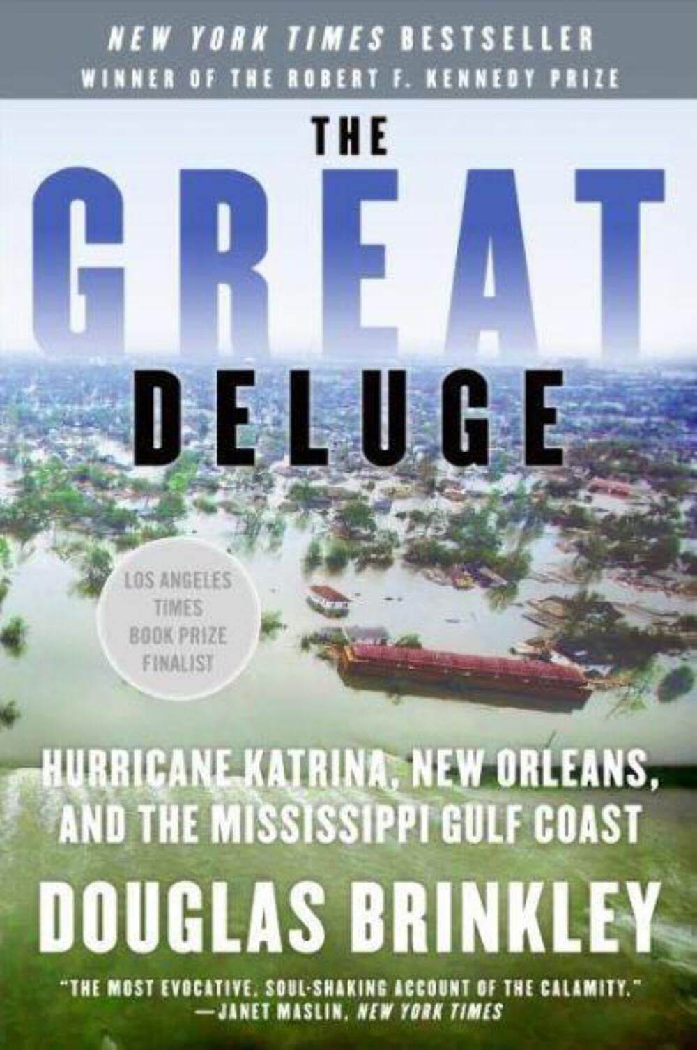 The Great Deluge: Hurricane Katrina, New Orleans, and the Mississippi Gulf Coast used book depot