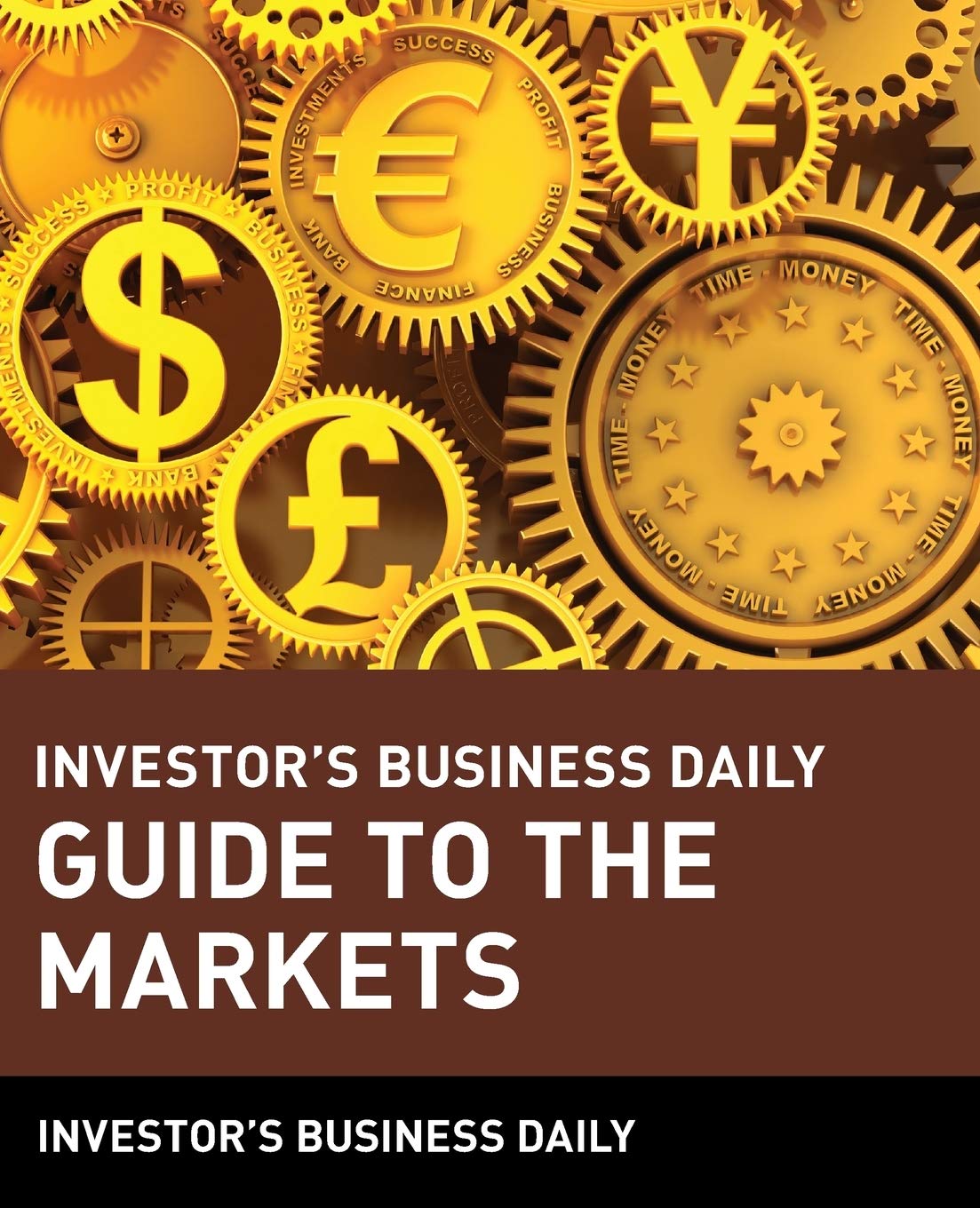 Investor's Business Daily Guide to the Markets used book depot