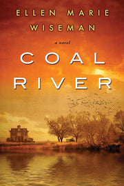 Coal River: A Powerful and Unforgettable Story of 20th Century Injustice used book depot