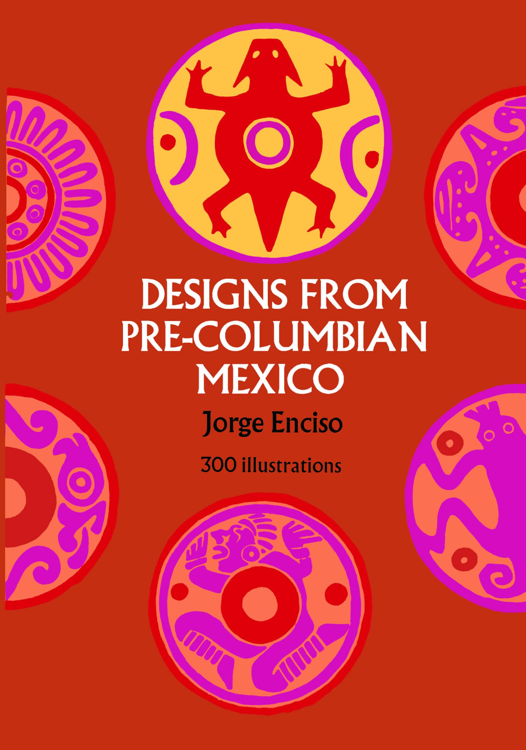 Designs from Pre-Columbian Mexico (Dover Pictorial Archive) used book depot