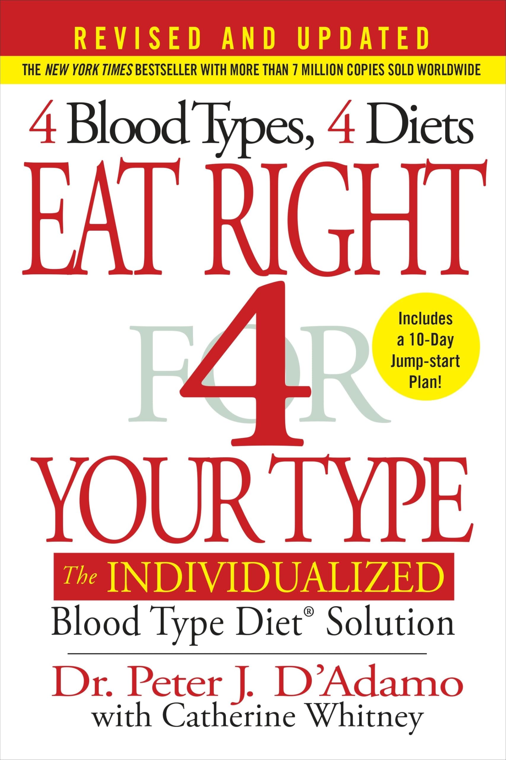 Eat Right 4 Your Type (Revised and Updated): The Individualized Blood Type Diet® Solution used book depot
