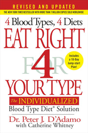 Eat Right 4 Your Type (Revised and Updated): The Individualized Blood Type Diet® Solution used book depot