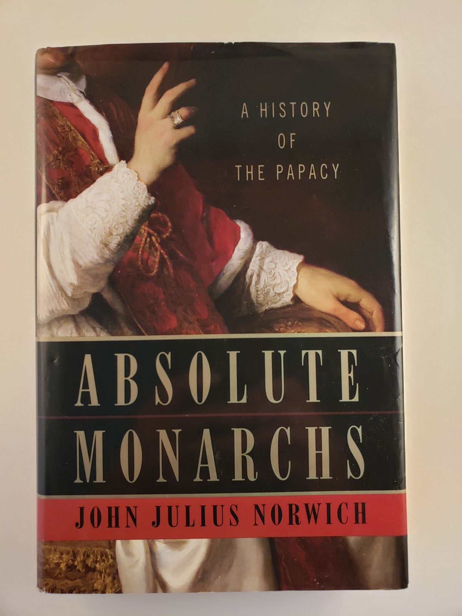 Absolute Monarchs: A History of the Papacy used book depot