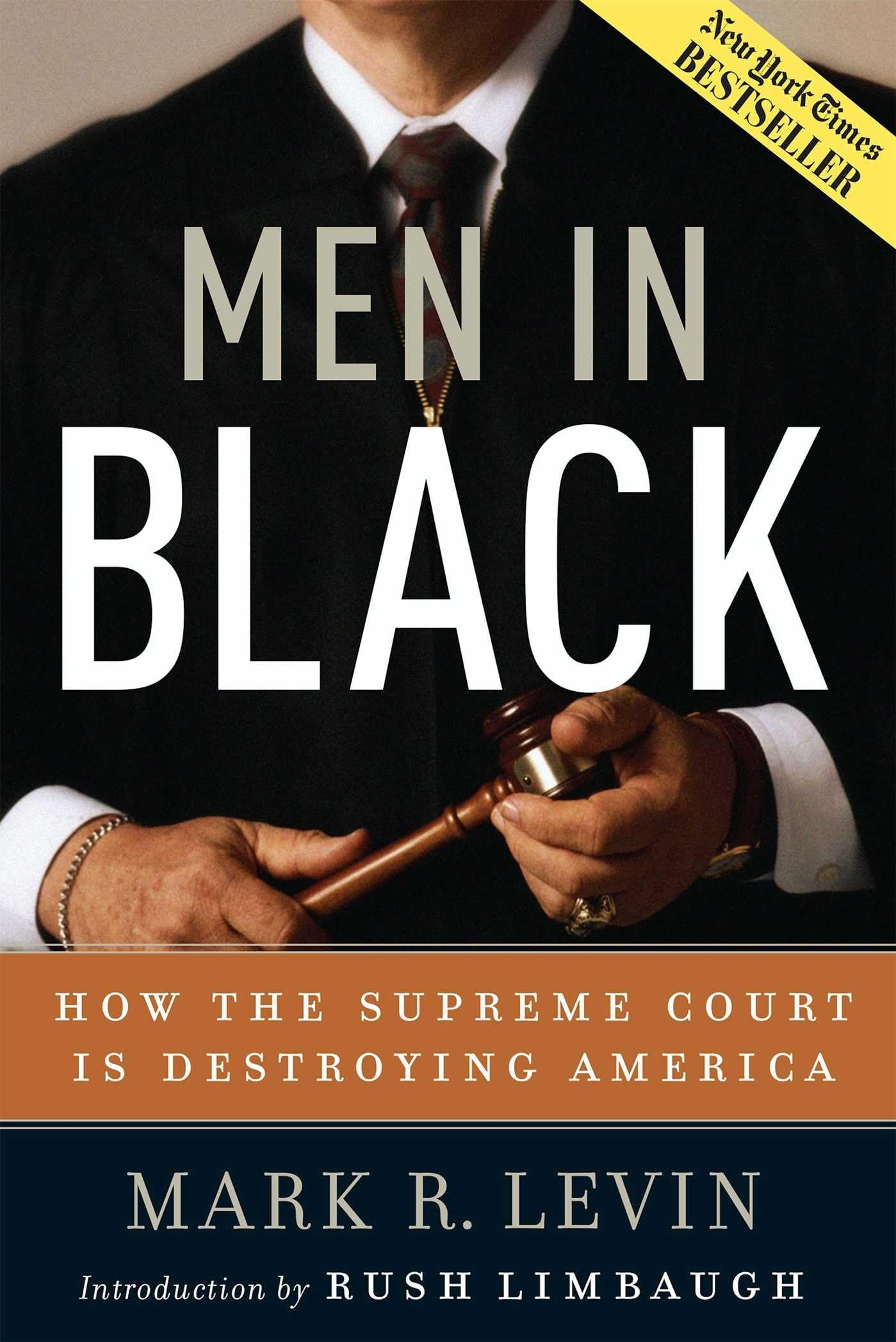 Men in Black: How the Supreme Court Is Destroying America used book depot