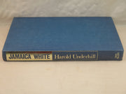 Jamaica White: The Story of the Witch of Rose Hall used book depot