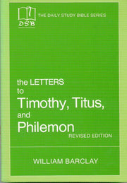 The Letters to Timothy, Titus and Philemon (The Daily Study Bible Series) used book depot