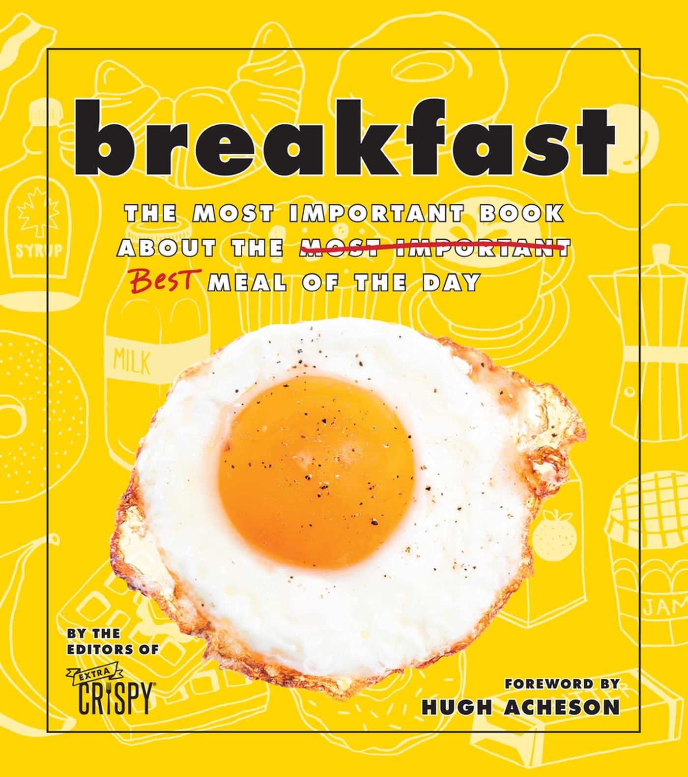 Breakfast: The Most Important Book About the Best Meal of the Day used book depot