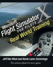 Microsoft Flight Simulator X For Pilots Real World Training used book depot