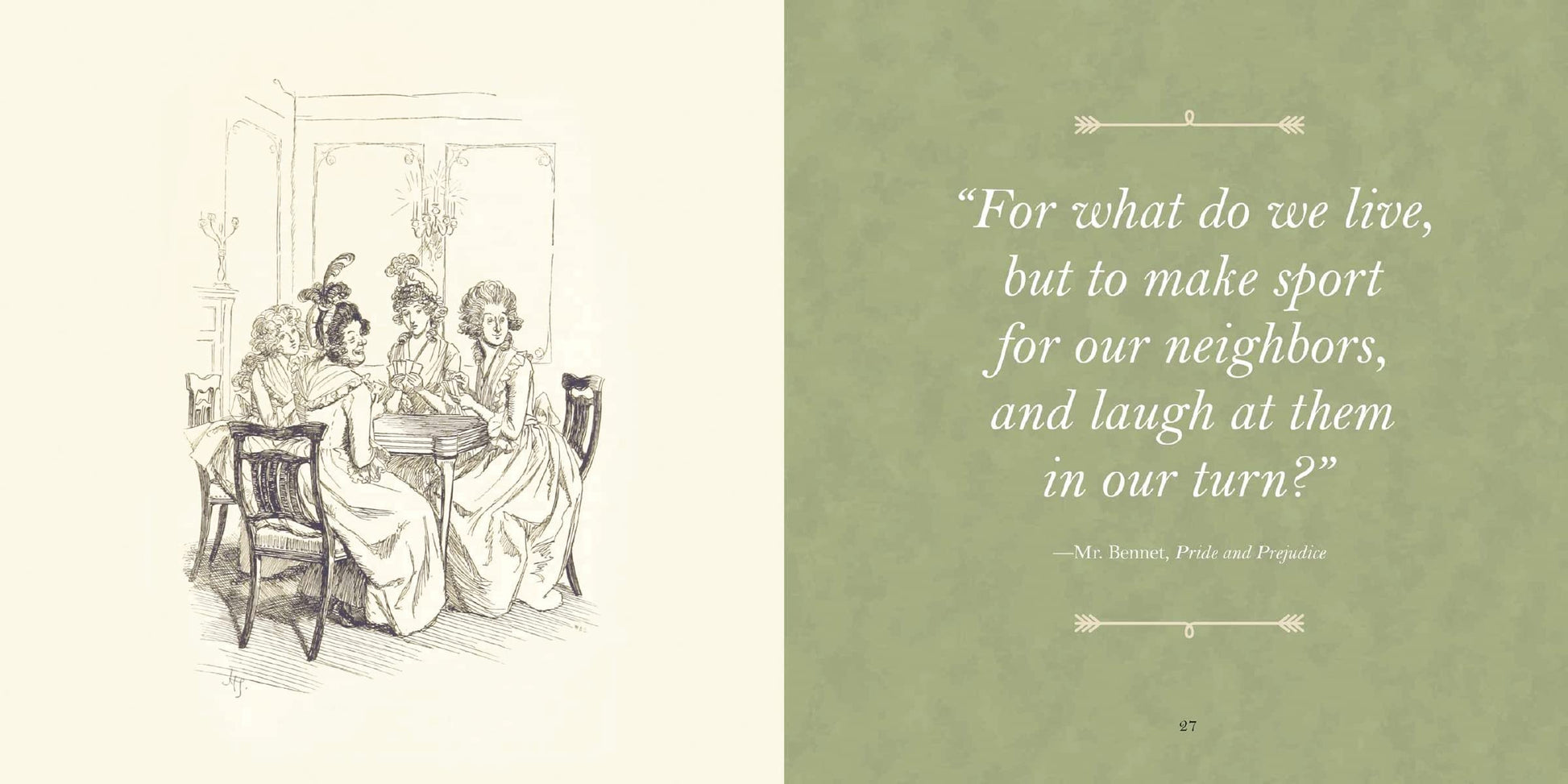 The Wit and Wisdom of Jane Austen: A Treasure Trove of 175 Quips from a Beloved Writer illustration featuring a quote.